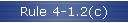 Rule 4-1.2(c)