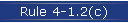 Rule 4-1.2(c)