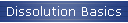 Dissolution Basics