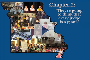 Chapter 5: They are going to think that every judge is a giant